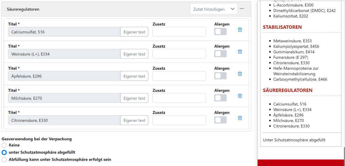 Säureregulatoren - Exemplarisch alle möglichen angezeigt. Die Auswahl erfolgt über ein Auswahlfeld. Bei der Gasverwendung können Sie diese per Button auswählen und die Information wird angezeigt